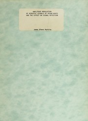 Front cover of Amplitude modulation of acoustic signals by ocean waves and the effect on signal detection by James Blenn Perkins
