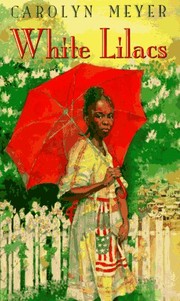 Cover of White Lilacs by Carolyn Meyer