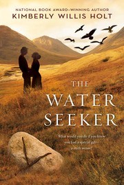 Front cover of The water seeker by Kimberly Willis Holt