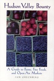 Front cover of Hudson Valley bounty by Jan W. Greenberg