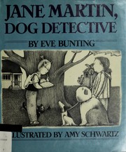 Front cover of Jane Martin, dog detective by Eve Bunting