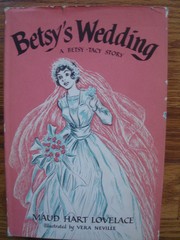 Cover of Betsy's Wedding (Betsy-Tacy #10) by Maud Hart Lovelace