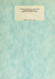Front cover of A study of effects of high energy electron radiation on selected electronic devices by Thomas Franics Lane