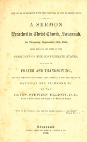 Cover of Our cause in harmony with the purposes of God in Christ Jesus by Elliott, Stephen
