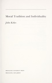 Front cover of Moral tradition and individuality by John Kekes