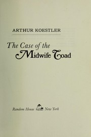 Front cover of The case of the midwife toad by Arthur Koestler