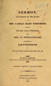 Cover of A sermon occasioned by the death of Mrs. Carile Mary Whitmore... by Nancy Etchemendy