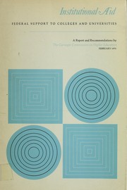 Front cover of Institutional aid; Federal support to colleges and universities by Carnegie Commission on Higher Education.