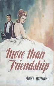 Front cover of More Than Friendship by Mary Howard