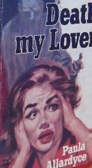 Cover of Death My Lover by Charity Blackstock