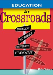 Front cover of Education at crossroads by Mutea Rukwaru