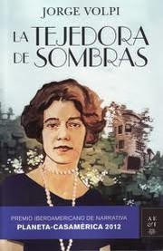 Front cover of La tejedora de sombras by Jorge Volpi Escalante