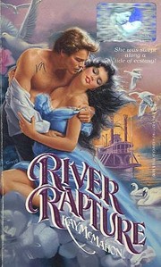 Front cover of River Rapture by Kay McMahon