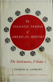 Front cover of The colonial period of American history by Charles McLean Andrews