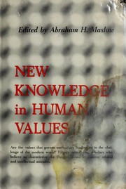 Cover of New knowledge in human values by Abraham H. Maslow