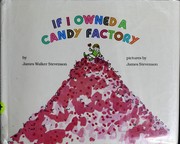 Front cover of If I owned a candy factory by James Walker Stevenson