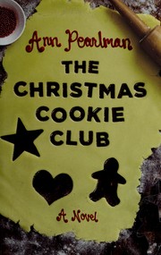 Cover of The Christmas cookie club by Ann Pearlman
