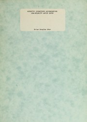 Front cover of Acoustic signatures accompanying low-velocity water entry by Brian Douglas Uber