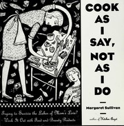 Front cover of Cook as I say, not as I do by Sullivan, Margaret.
