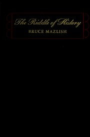 Front cover of The riddle of history by Bruce Mazlish