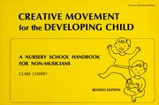 Cover of Creative movement for the developing child by Clare Cherry