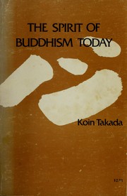 Cover of The spirit of Buddhism today by Takada, Kōin