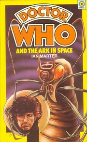 Front cover of Doctor Who and the ark in space by Ian Marter