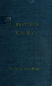 Cover of Curriculum theory by George A. Beauchamp