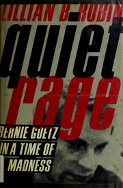 Cover of Quiet rage by Lillian B. Rubin
