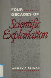Front cover of Four Decades of Scientific Explanation by Wesley C. Salmon