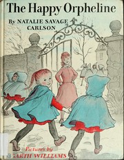 Front cover of The Happy Orpheline (The Orphelines #1) by Natalie Savage Carlson