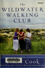 Front cover of The wildwater walking club by Claire Cook