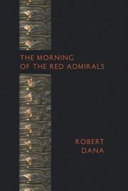 Front cover of The Morning of the Red Admirals by Robert Dana