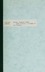 Front cover of Ahab Lincoln by Stephen F. Miller