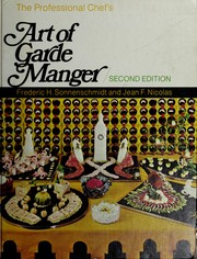 Front cover of The professional chef's art of garde manger by Frederic H. Sonnenschmidt