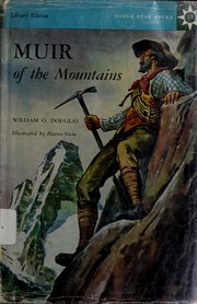 Cover of Muir of the mountains by William O. Douglas