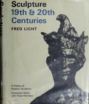Front cover of Sculpture, 19th & 20th centuries by Fred Licht
