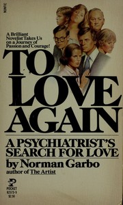 Front cover of To love again by Norman Garbo