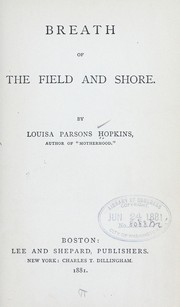 Cover of Breath of the field and shore by Louisa Parsons Stone Hopkins