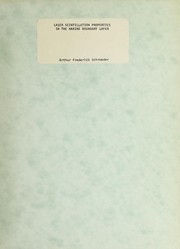 Front cover of Laser scintillation properties in the marine boundary layer by Arthur Frederick Schroeder