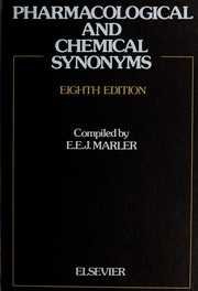 Cover of Pharmacological and Chemical Synonyms by E. E. Marler