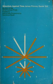 Cover of Scientists Against Time by James Phinney Baxter III