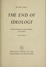 Front cover of The end of ideology by Daniel Bell