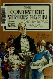 Cover of The Contest Kid Strikes Again by Barbara Brooks Wallace