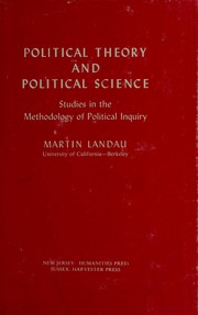 Front cover of Political theory and political science by Martin Landau