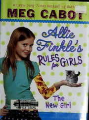 Front cover of The New Girl (Allie Finkle's Rules for Girls #2) by Meg Cabot