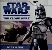 Cover of Star Wars - The Clone Wars - Battle at Teth by Kirsten Mayer