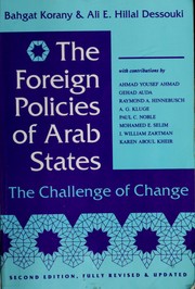 Cover of The foreign policies of Arab states by Bahgat Korany
