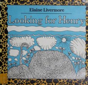 Cover of Looking for Henry by Elaine Livermore