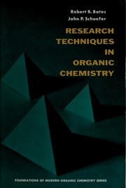 Cover of Research techniques in organic chemistry by Robert Brown Bates